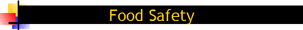 Food Safety